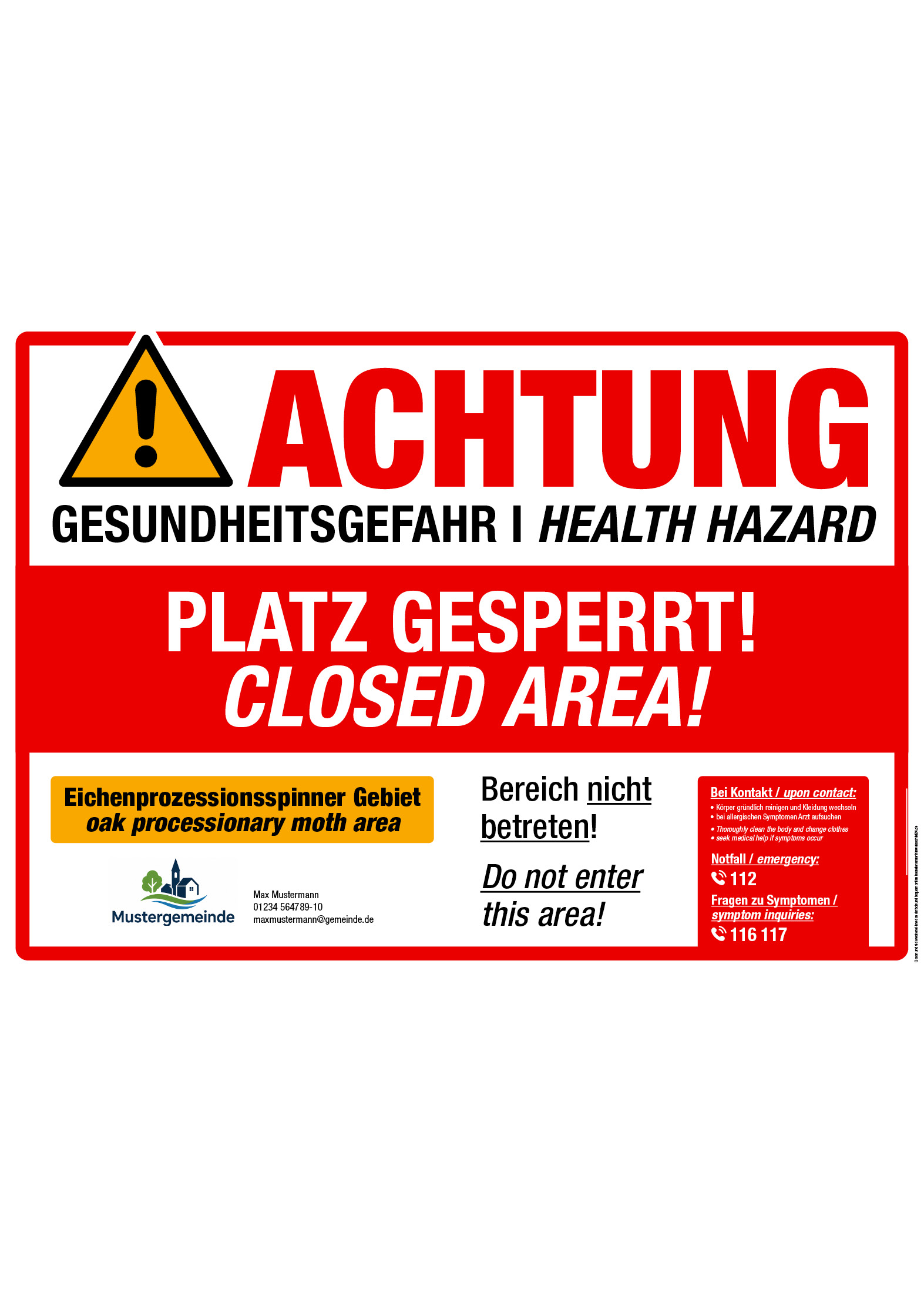 Detailansicht Sperrschild eines Eichenprozessionsspinnerbefalls